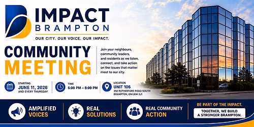 IMPACT Brampton Community Meeting