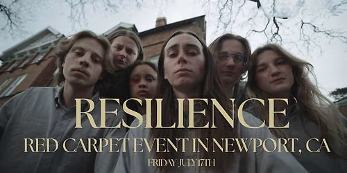 RESILIENCE RED CARPET ADVOCACY EVENT IN NEWPORT, CA