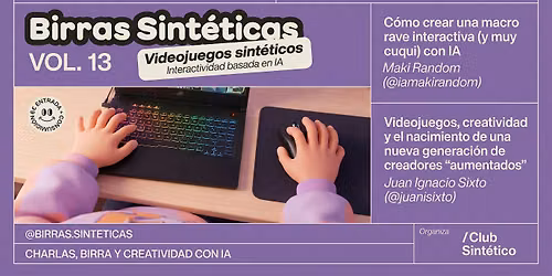 Birras Sint\u00e9ticas Vol.13: Videojuegos sint\u00e9ticos