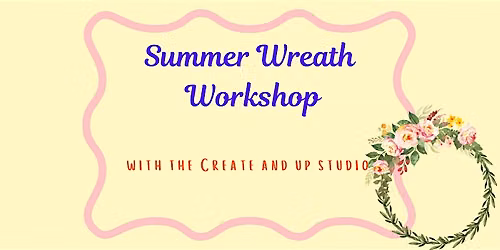 Summer Wreath Workshop