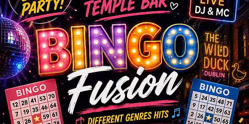 Bingo Fusion @ The Wild Duck Dublin ( Temple Bar)