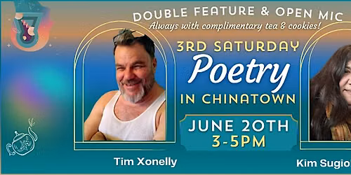3rd Saturday Poetry in Chinatown