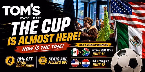Summer of Soccer at Tom's Watch Bar \u2013 Phoenix