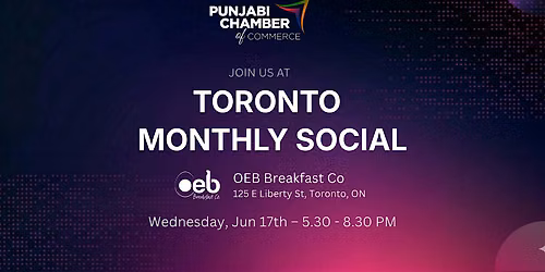 Toronto Monthly Social | June 2026 | by Punjabi Chamber of Commerce