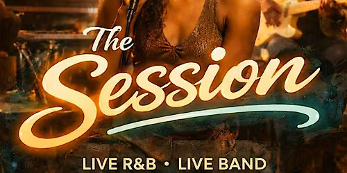 The Session: Live R&B Show