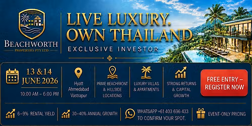 Beachworth Thailand Property Seminar \u2013 Live Luxury, Own Thailand.