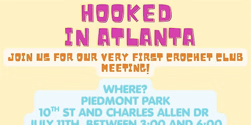 Hooked In Atlanta: Crochet Club Meeting