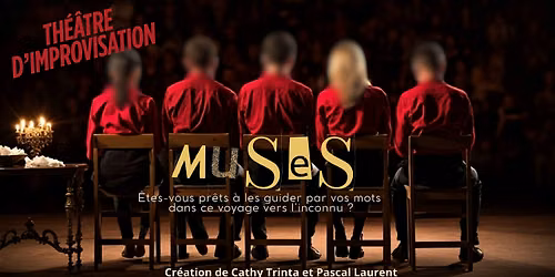MUSES : IMPROVISATION