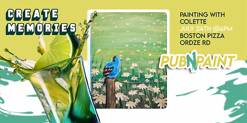 PubNPaint at Boston Pizza Ordze Rd July 24th (18+)