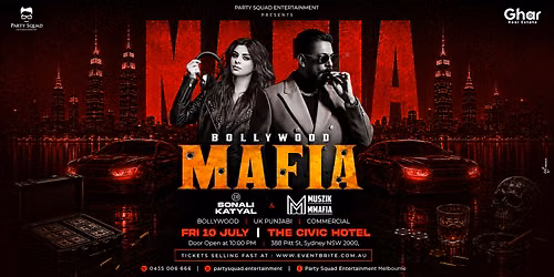 Bollywood Mafia Night ft. Muszik Mmafia & DJ Sonali Katyal | Sydney