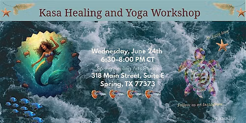 K\u0101s\u0103 Healing and June Yoga Workshop