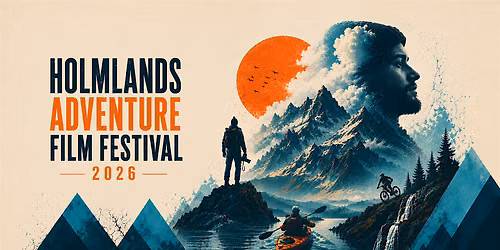 Holmlands Adventure Film Festival 2026 (London)