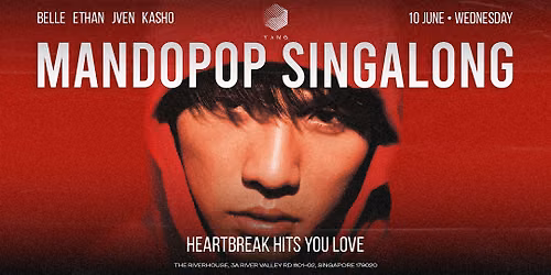 YANG CLUB Presents: MANDOPOP SINGALONG \u2764\ufe0f This Wednesday (10\/6)