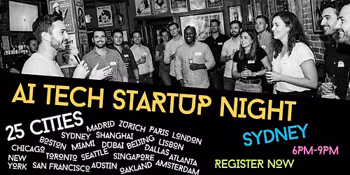 AI Tech Founders, Investors & Pitch Night by AstraTech I Sydney