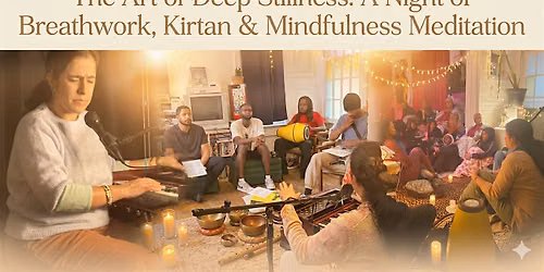 Mindful Mondays : A Night of Breathwork, Kirtan & Mindfulness Meditation