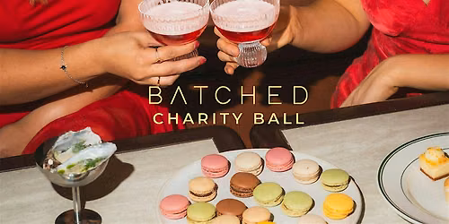 BATCHED Charity Ball