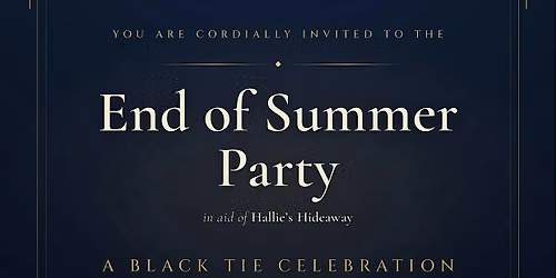 End of Summer Party (Black Tie charity Ball)