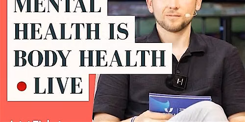 LIVE PODCAST Mental Health is Body Health mit Leroy Henze