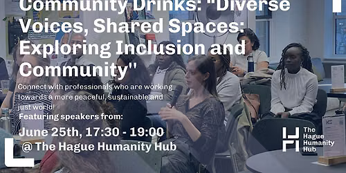 Community Drinks: Diverse Voices, Shared Spaces: Exploring Inclusion