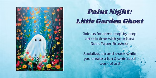 Paint Night: Little Garden Ghost