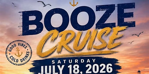 7th Annual PMONEY BOOZE CRUISE