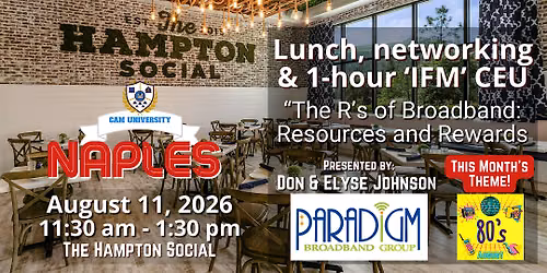 CAM U NAPLES Free Lunch, Networking, and 1 IFM CEU at The Hampton Social