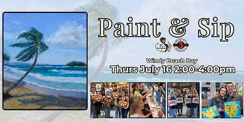 Paint & Sip at 5th St Alley \u201cWindy Beach Day\u201d