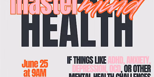 June Mental Health Mastermind