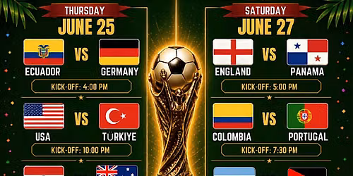 World Cup, Mundial Watch Party! Paraguay, Ecuador & USA!!