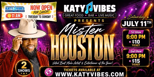Mister Houston Live at Katy Vibes!
