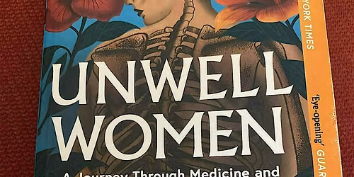 Manchester Socialist Feminist Book Club: Unwell Women by Elinor Cleghorn