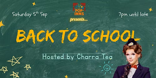 Pop-Inns Presents Charra Tea's 'Back to School' Special!