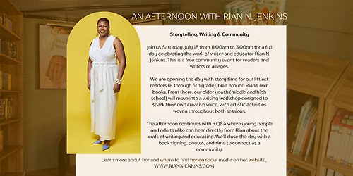 An Afternoon with Rian N. Jenkins: Storytelling, Writing & Community