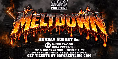 901 Wrestling Meltdown