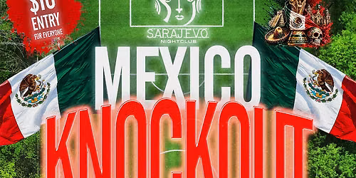 MEXICO KNOCKOUT ROUND WORLD CUP WATCH PARTY