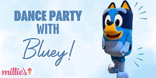 Dance Party with Bluey @ Millie's Greensburg