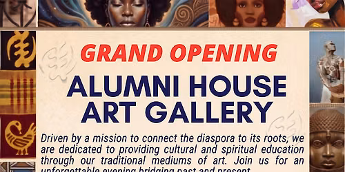 Alumni House Art Gallery - Grand Opening
