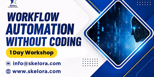 Workflow Automation Intensive 1 Day Workshop in San Ramon, CA