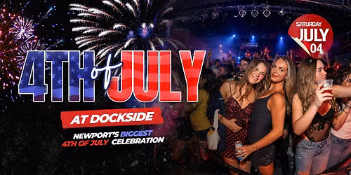 Newport 4th of July at Dockside