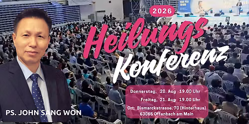 2026 Heilungskonferenz - Jesus Healing - Day 1