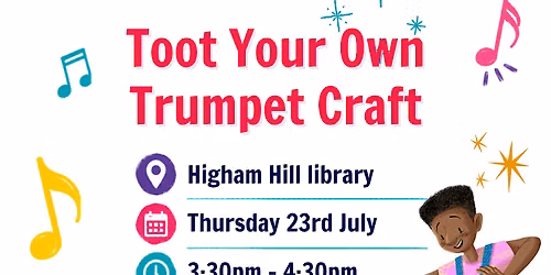 Summer Reading Challenge Toot Your Own Trumpet craft @Higham Hill library