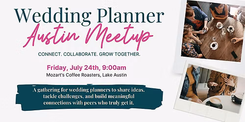 Austin Wedding Planner Meet-Up
