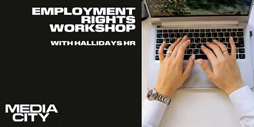 FLEX x HALLIDAYS HR : Employment Rights Workshop