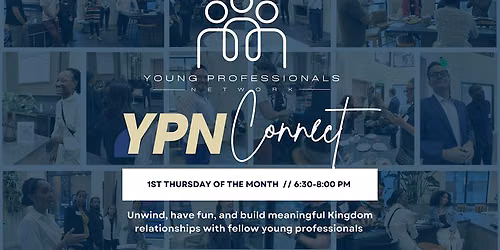 Young Professionals Network (YPN) Connect