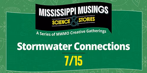 Mississippi Musings- Stormwater Connections