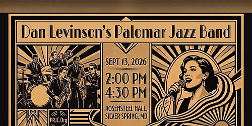 PRJC Presents: Dan Levinson & the Palomar Jazz Band (in-person concert)