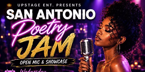 San Antonio Poetry Jam Open Mic & Showcase