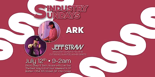 Sindustry Sundays: Ark, Jeff Straw