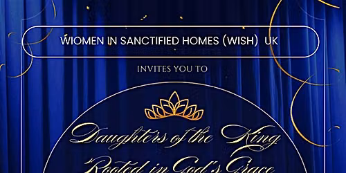 DAUGHTERS OF THE KING - ROOTED IN GOD'S GRACE