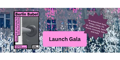 BERLIN BABEL LAUNCH GALA